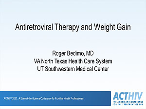 Best of ACTHIV 2020: Antiretroviral Therapy and Weight Gain
